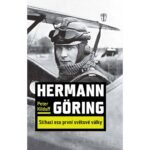 Hermann Göring is associated primarily with deeds and crimes