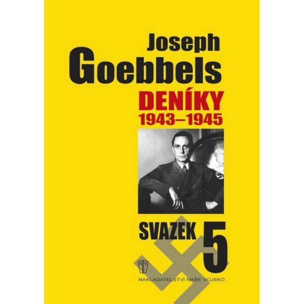 The fifth volume of Goebbels's diary records reflects the writer's inner world